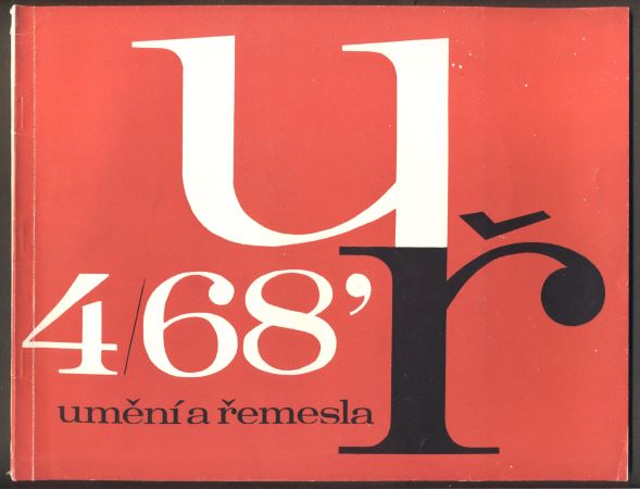 UMĚNÍ A ŘEMESLA 1968. 1-6. Lidová umělecká výroba a umělecké řemeslo. /keramika/textil/tapiserie/sklo/kovářství/