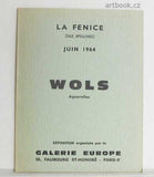 WOLS. Aquarelles. - Paris, Galerie Europe, Juin 1964.