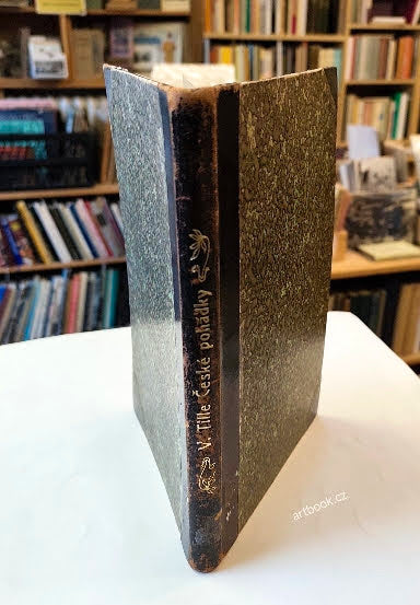 TILLE, VÁCLAV: ČESKÉ POHÁDKY DO ROKU 1848.