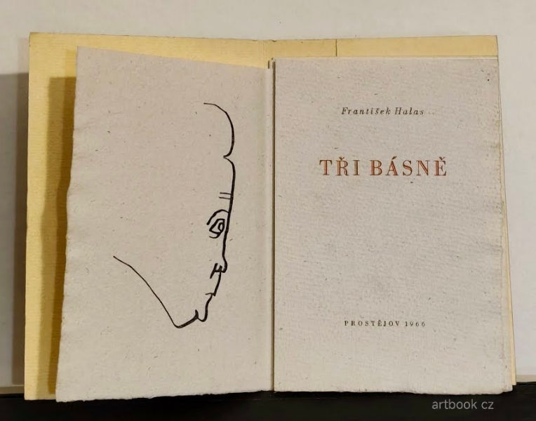 HALAS, FRANTIŠEK: TŘI BÁSNĚ. - 1966.