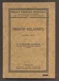 NACHTIKAL, FRANTIŠEK: PRINCIP RELATIVITY. Názorný výklad. - 1922.
