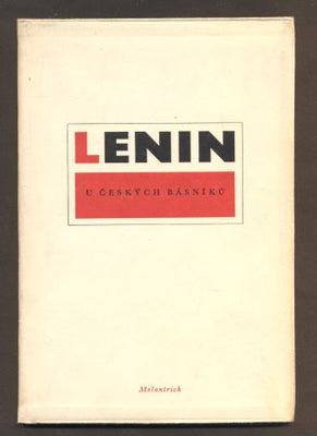 LENIN U ČESKÝCH BÁSNÍKŮ. - 1949.