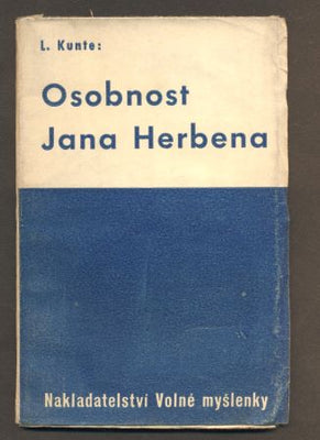 KUNTE, L.: OSOBNOST JANA HERBENA. - 1937.