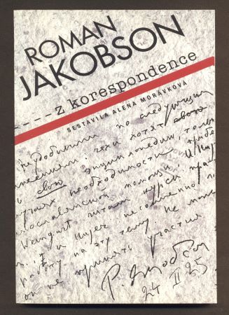 JAKOBSON, ROMAN: Z KORESPONDENCE. - 1997.