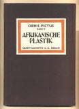 EINSTEIN, CARL: AFRIKANISCHE PLASTIK. - Orbis Pictus Band 7. (1920).