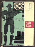 HOLAN; VLADIMÍR: NA POSTUPU. - 1964. České básně. Obálka ZDENEK SEYDL. 1. vyd. /60/1/