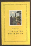 TWAIN, MARK: TOM SAWYER DETEKTIVEM. - 1959.