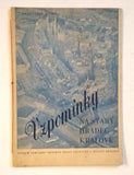 TICHÝ, FRANTIŠEK: VZPOMÍNKY NA STARÝ HRADEC KRÁLOVÉ - PEVNOSTNÍ HRADBY.  / 1948.