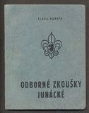 BURSÍK, SLÁVA: ODBORNÉ ZKOUŠKY JUNÁCKÉ. - 1946.