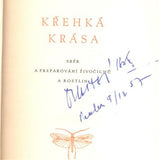 LEHOTSKÝ, BOHUMIL: KŘEHKÁ KRÁSA. - 1956.