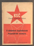 O ZÁKLADECH KAPITALISTICKÉ HOSPODÁŘSKÉ SOUSTAVY. - 1948.