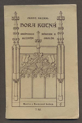 GRIMM, FRANTIŠEK: HORA KUTNÁ. - 1924. (Kutná Hora).