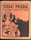 NAŠE PRAHA - VLASTIVĚDNÝ ČASOPIS PRO MLÁDEŽ. Ročník III. 1926 - 27.