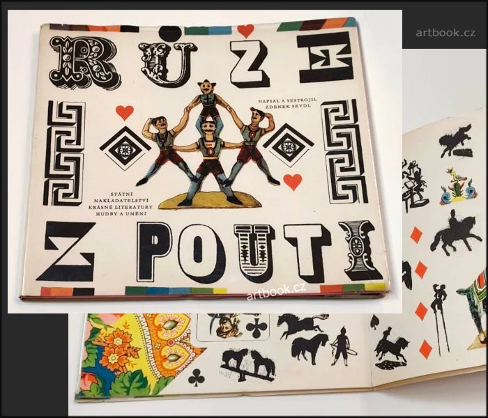 SEYDL; ZDENEK: RŮŽE Z POUTI. - 1961. SNKLHU; fotografie HOCHOVÁ; REICHMANN ad.