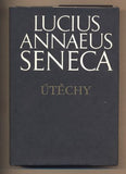 SENECA; LUCIUS ANNAEUS: ÚTĚCHY. - 1977.