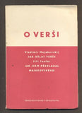 O VERŠI - MAJAKOVSKIJ, VLADIMÍR: JAK DĚLAT VERŠE / TAUFER, JIŘÍ: JAK JSEM PŘEKLÁDAL MAJAKOVSKÉHO. - 1951.