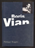 BOGGIO, PHILIPPE: BORIS VIAN. - 2004.