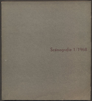 SCÉNOGRAFIE č. 1. - DIVADLO A DEMOKRACIE. - 1968.