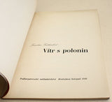 Rossmann - ZATLOUKAL; JAROSLAV: VÍTR S POLONIN. - 1936. Podpis autora; grafická úprava ZDENĚK ROSSMANN.