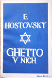 HOSTOVSKÝ; EGON: GHETTO V NICH. - 1928. 1. vyd.  Dobrá četba sv. 51.