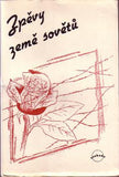 ZPĚVY ZEMĚ SOVĚTŮ. - 1945. Edice Plamen; sv. 1. Obálka TOYEN.