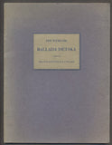NERUDA; JAN: BALLADA DĚTSKÁ. - 1926. Přepsal a vyzdobil JAROSLAV BOUDA.