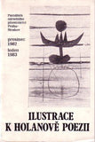 ILUSTRACE K HOLANOVĚ POEZII. - 1982. Katalog výstavy. /Holan/Dačeva/60/ REZERVOVÁNO