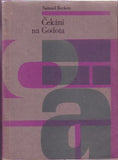 BECKETT; SAMUEL: ČEKÁNÍ NA GODOTA. - 1963. DILIA. /divadlo
