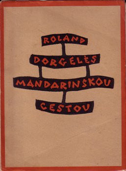 1927. Čin; Obzor sv. I. Přeložil Emanuel Čupr. Obálka JOSEF ČAPEK. /jc/