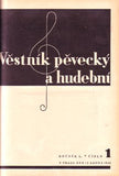 VĚSTNÍK PĚVECKÝ A HUDEBNÍ. - 1945 - 46.