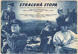 ZTRACENÁ STOPA. - 1955. Český film. Režie Karel Kachyňa. Filmový program; plakát.