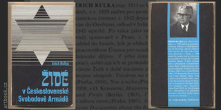 KULKA; ERICH: ŽIDÉ V ČESKOSLOVENSKÉ SVOBODOVĚ ARMÁDĚ. - 1979. Sixty-Eight Publishers; sv. 69; obálka BARBORA MUNZAROVÁ. /exil/