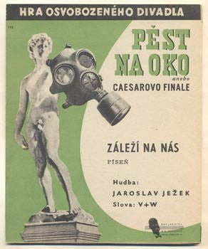 1938. Osvobozené divadlo. Hudba JEŽEK. Slova Voskovec a Werich. /w/