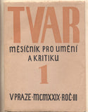 TVAR. III. ročník. - 1929. III. ročník. Měsíčník pro umění a kritiku.