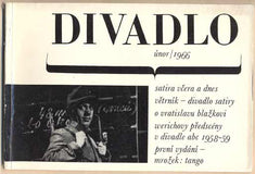 DIVADLO. Únor. 1966. (17. ročník). - 1966. Obálka LIBOR FÁRA. Foto CHOCHOLA; DRBOHLAV. /Mrožek/