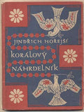 HOŘEJŠÍ; JINDŘICH: KORÁLOVÝ NÁHRDELNÍK. - 1923. Obálka FRANTIŠEK KYSELA. Knihovna 'Novina'.