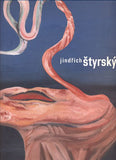 Štyrský - BYDŽOVSKÁ; LENKA; SRP; KAREL: JINDŘICH ŠTYRSKÝ. - 2007.