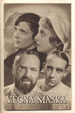 VĚČNÁ MASKA. - 1934. Režie: Werner Hochbaum. Hrají: Peter Petersen; Mathias Wiemann. /Bio-program /film/