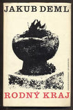 DEML; JAKUB: RODNÝ KRAJ. - 1967. 1. vyd.