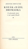 SMETÁČEK; ZDENĚK: KOZÁK * RÁDL * HROMÁDKA.  - 1931. O náboženské otázce v naší nynější filosofii. Leták č. 13. /filosofie/