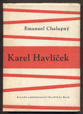 CHALUPNÝ; EMANUEL: KAREL HAVLÍČEK. - 1959. Postavy a tváře Vysočiny.