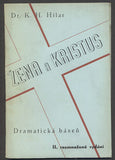 HILAR; K. H.: ŽENA A KRISTUS. - 1937. /poesie/