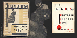 ERENBURG; ILJA: HISTORIE JEDNOHO LÉTA.  - 1927. Obálka a titulní list KAREL TEIGE. Odeon sv. 23. REZERVACE.