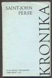 PERSE; SAINT-JOHN: KRONIKA. - 1977. Klub přátel výtvarného umění. Ilustrace JAN SOUČEK.