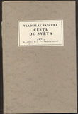 VANČURA; VLADISLAV: CESTA DO SVĚTA. - 1930. 1. vyd. K nihovna OMNIA.