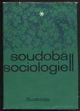 KLOFÁČ; JAROSLAV; TLUSTÝ; VOJTĚCH: SOUDOBÁ SOCIOLOGIE II. - 1967. /filosofie/