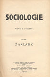 CHALUPNÝ; E.: SOCIOLOGIE. - 1916. /filosofie/