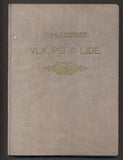 DYGASIŇSKI: VLK; PSI A LIDÉ. - 1911.  Žeň z literatur.