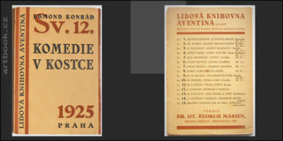 KONRÁD; EDMOND: KOMEDIE V KOSTCE. - 1925. Lidová knihovna Aventina; sv. 12.