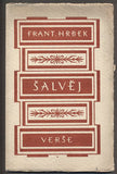 HRBEK; FRANTIŠEK: ŠALVĚJ. - 1925. Podpis autora. Obálka JARA VACEK.